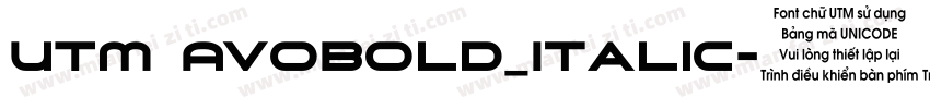 UTM AvoBold_Italic字体转换